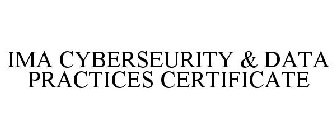 IMA CYBERSEURITY & DATA PRACTICES CERTIFICATE
