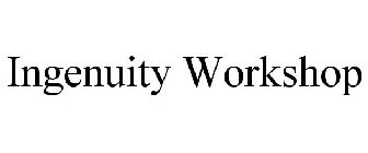 INGENUITY WORKSHOP