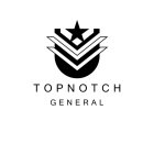 TOPNOTCH GENERAL