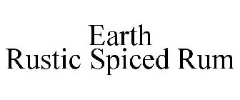 EARTH RUSTIC SPICED RUM