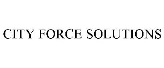 CITY FORCE SOLUTIONS