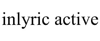 INLYRIC ACTIVE