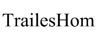 TRAILESHOM