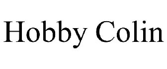 HOBBY COLIN