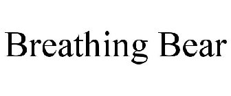 BREATHING BEAR