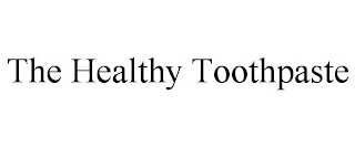 THE HEALTHY TOOTHPASTE