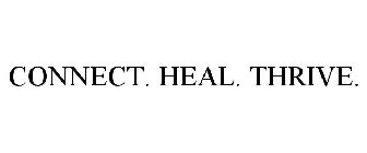CONNECT. HEAL. THRIVE.
