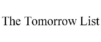 THE TOMORROW LIST