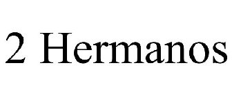 2 HERMANOS