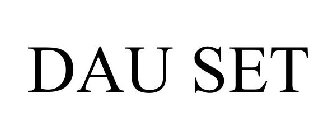 DAU SET
