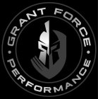 GRANT FORCE PERFORMANCE