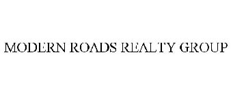 MODERN ROADS REALTY GROUP
