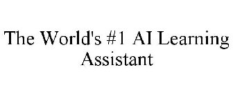 THE WORLD'S #1 AI LEARNING ASSISTANT