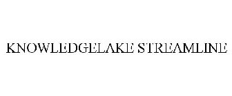 KNOWLEDGELAKE STREAMLINE