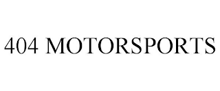 404 MOTORSPORTS