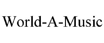 WORLD-A-MUSIC