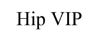 HIP VIP