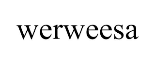 WERWEESA