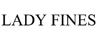 LADY FINES