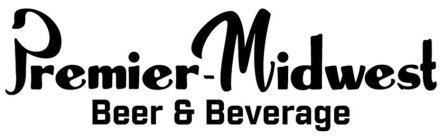PREMIER - MIDWEST BEER & BEVERAGE