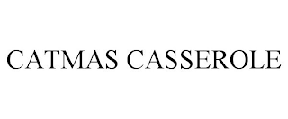 CATMAS CASSEROLE