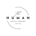 THE HUMAN CAPITAL PROJECT CERTIFIED