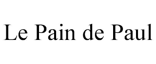 LE PAIN DE PAUL