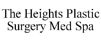 THE HEIGHTS PLASTIC SURGERY MED SPA