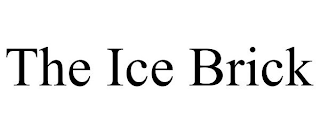 THE ICE BRICK