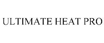 ULTIMATE HEAT PRO