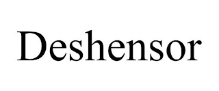 DESHENSOR