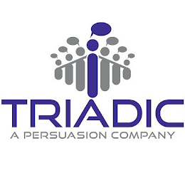 TRIADIC, A PERSUASION COMPANY