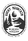 ROCKY MOUNTAIN MINERAL RICH SOUTHERN NEVADA WATER AUTHORITY