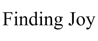 FINDING JOY