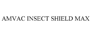 AMVAC INSECT SHIELD MAX