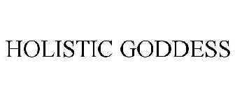 HOLISTIC GODDESS