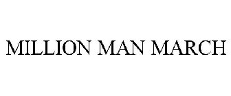 MILLION MAN MARCH
