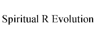 SPIRITUAL R EVOLUTION