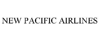 NEW PACIFIC AIRLINES