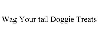 WAG YOUR TAIL DOGGIE TREATS