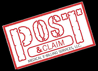 POST & CLAIM MEDICAL E-BILLING SERVICES, LLC.