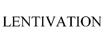 LENTIVATION