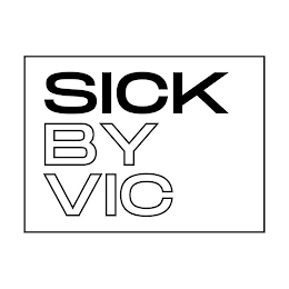 SICK BY VIC