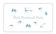PETIT PORTHAULT PARIS