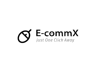 E-COMMX JUST ONE CLICK AWAY