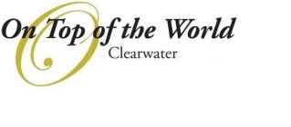 ON TOP OF THE WORLD CLEARWATER