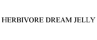 HERBIVORE DREAM JELLY