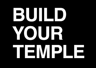 BUILD YOUR TEMPLE