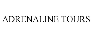 ADRENALINE TOURS