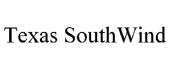 TEXAS SOUTHWIND